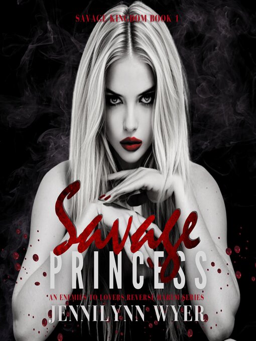 Cover image for Savage Princess (Savage Kingdom Series Book 1)